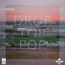 Drop Top Pop