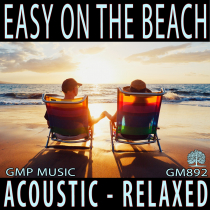 Easy On The Beach (Acoustic Soft Rock - Relaxed - Romantic - Underscore)