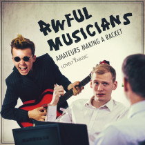 Awful Musicians - Amateurs Making A Racket