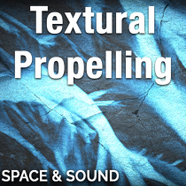 Textural Propelling