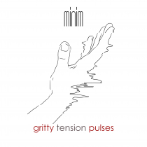 Gritty Tension Pulses