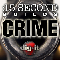 15Second Builds Crime