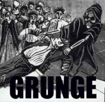 Grunge