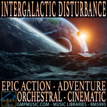 Intergalactic Disturbance - Epic Action