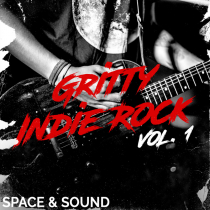 Gritty Indie Rock Vol. 1