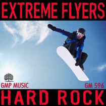 Extreme Flyers (Hard Rock)