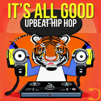 Its All Good Upbeat Hip Hop