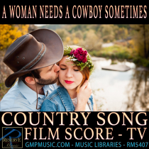 A Woman Needs A Cowboy Sometimes Country Song Film Score TV