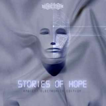 Stories Of Hope - Ambient Electronica Edition