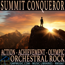 Summit Conqueror (Action - Achievement - Olympic - Sports - Motivational - Orchestral Rock - Cinematic Underscore)