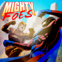 Mighty Foes chapter one