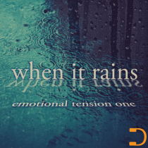 When It Rains Emotional Tension One