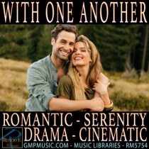 With One Another (Romantic - Serenity - Drama - Guitar And Orchestral - Cinematic Underscore)