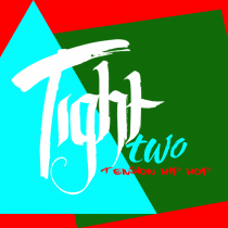 Tight Two, Tension Hip Hop