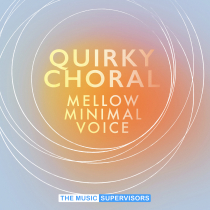 Quirky Choral Mellow Minimal Voice