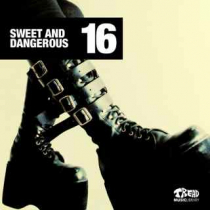 Sweet And Dangerous