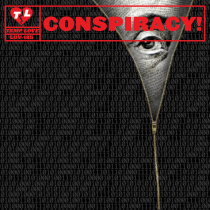 Conspiracy!