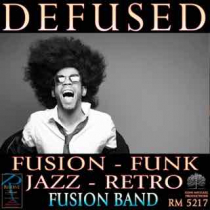 Defused (Fusion - Funk - Jazz - Retro)