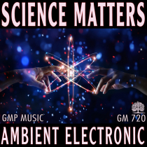 Science Matters (Ambient - Electronic)