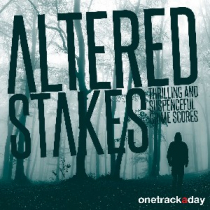 Altered stakes