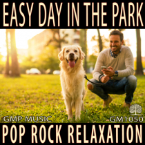 Easy Day In The Park (Soft Pop Rock - Relaxation - Underscore)