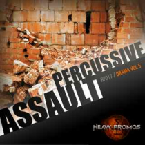 Percussive Assault - Drama 5