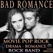 Bad Romance (Drama - Romance)