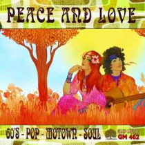Peace And Love (60’s - Pop - Motown - Soul)