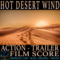 Hot Desert Wind (Action - Orchestral Hybrid - Trailer - Adventure - Film Score)