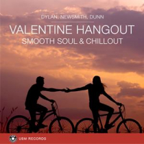 Valentine Hangout Smooth Soul And Chillout