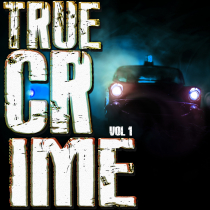 True Crime, Vol. 1