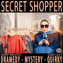 Secret Shopper (Dramedy - Mystery - Quirky - Comedy)
