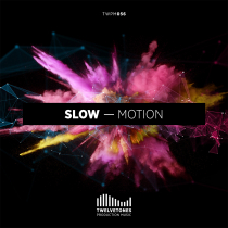 Slow Motion ambient downtempo textures