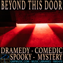 Beyond This Door (Dramedy - Comedic - Orchestral - Spooky)
