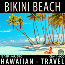 Bikini Beach - Hawaiian - Relaxing
