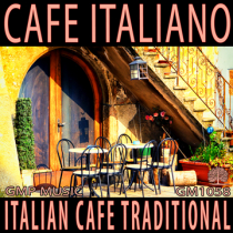 Cafe Italiano (Italian Cafe - Traditional - Cultural - Acoustic)