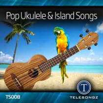 Pop Ukulele Island Songs