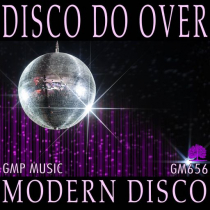 Disco Do Over (Modern Disco)