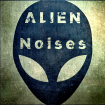 Alien Noises sound design SFX