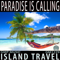 Paradise Is Calling (Island - Travel - Relaxation - Retail - Podcast)