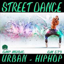 Street Dance (Urban - Hip Hop)