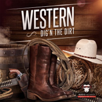 Western - Dig'n The Dirt