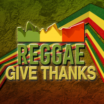 Reggae Give Thanks