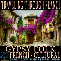 Traveling Through France (Gypsy Folk - Guitar And Accordion - Romantic - French - Cultural)