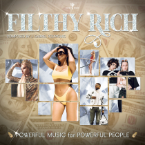 Filthy Rich Powerful Music for Powerful People