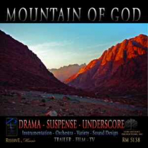 Mountain Of God (Drama - Suspense - Underscore)