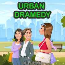 Urban Dramedy