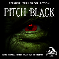 Pitch Black - Terminal Trailer Collection