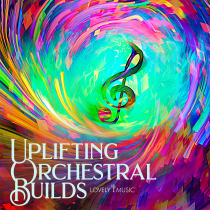 Uplifting Orchestral Builds