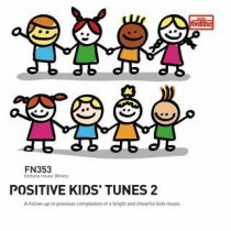Positive Kids' Tunes 2